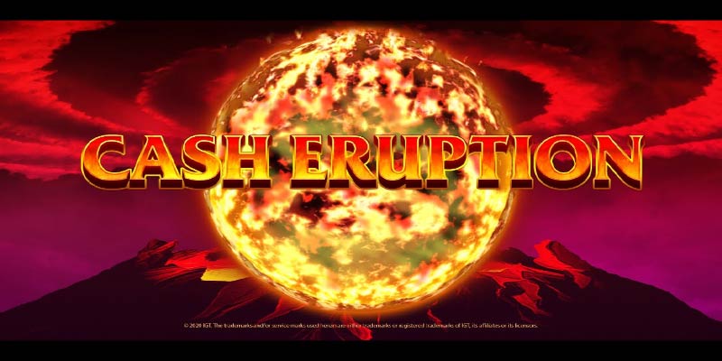 Cash Eruption Slot Game: Unleash Big Wins and Excitement