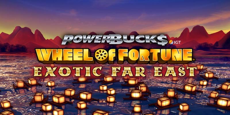 Powerbucks Wheel of Fortune Exotic Far East – Jackpot Awaits!