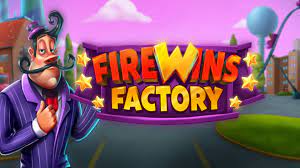 Firewins Factory Slot