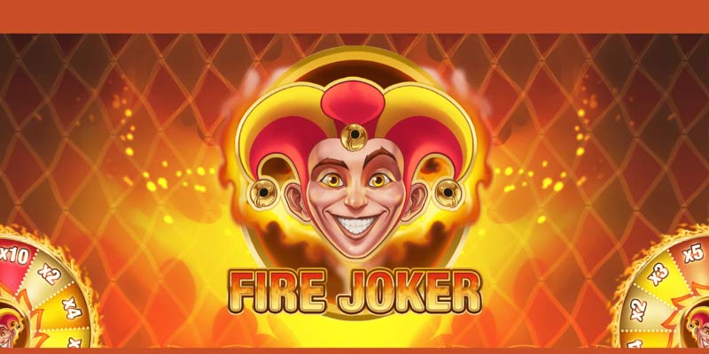 Unleash the Heat with Fire Joker’s Fiery Wins!